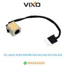 VIXO DC POWER JACK ACER ASPIRE ES1-512 ES1-571 ES1-531 N15W4 450.03703.0001