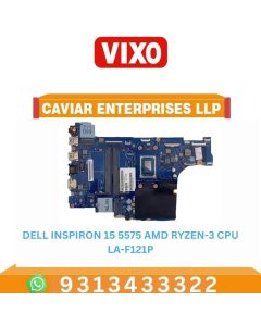 VIXO DELL INSPIRON 15 5575 AMD RYZEN-3 CPU LA-F121P LAPTOP MOTHERBOARD