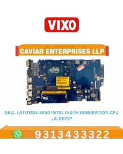 VIXO DELL LATITUDE E3450 I5-5TH GENERATION CPU LA-B071P LAPTOP MOTHERBOARD