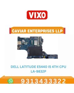 VIXO DELL LATITUDE E5440 I5-4TH GENERATION CPU LA-9832P LAPTOP MOTHERBOARD