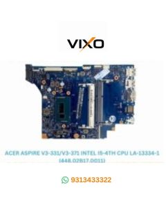 VIXO ACER ASPIRE V3-331/ V3-371 INTEL I5 4TH CPU LA-13334-1 (448.02B17.0011)LAPTOP MOTHERBOARD
