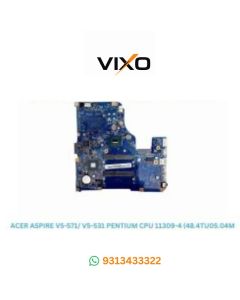 VIXO ACER ASPIRE V5-571/ V5-531 PENTIUM CPU 11309-4 (48.4TU05.04M) LAPTOP MOTHERBOARD