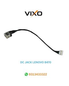 VIXO DC JACK LENOVO B470 B460  B460A  B460E  B460G  B465  B470  G430  G450  G550  