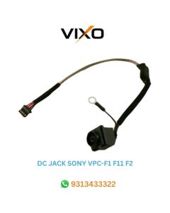 VIXO DC JACK SONY VPC-F1 F11 F2 PCG-81115L VPC-F11 VPC-F12  VPCF11Z  VPCF12Z VPCF136FM  M930  PCG-81114L 015-0001-1494_A VPCF122FX/B VPCF122FX/H   VPCF12AM VPCF136FX/B 