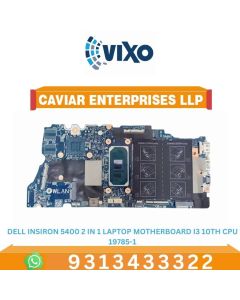VIXO DELL INSPIRON 5400 2 IN 1 LAPTOP MOTHERBOARD I3 10TH CPU 19785-1 LAPTOP MOTHERBOARD