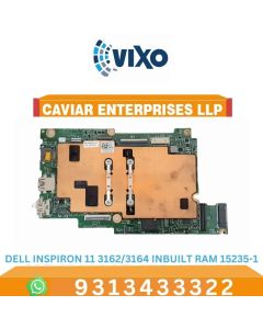 VIXO DELL INSPIRON 11 3162/3164 INBUILT RAM LA-15235-1 LAPTOP MOTHERBOARD