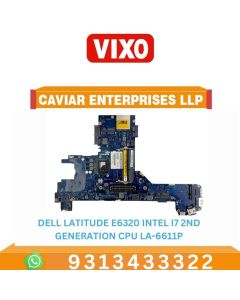 VIXO DELL LATITUDE E6320 I7-2ND GENERATION CPU LA-6611P LAPTOP MOTHERBOARD