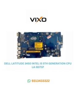 VIXO DELL LATITUDE E3450 I5-5TH GENERATION CPU LA-B071P LAPTOP MOTHERBOARD