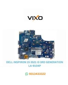 VIXO DELL INSPIRON 15 3521 I3-3RD GENERATION CPU LA-9104P LAPTOP MOTHERBOARD