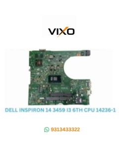 VIXO DELL INSPIRON 14 3459 I3 6TH CPU 14236-1 LAPTOP MOTHERBOARD