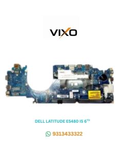 VIXO DELL LATITUDE E5480 I5 6TH LA-E081P LAPTOP MOTHERBOARD
