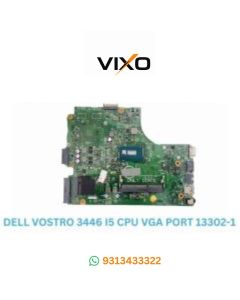 VIXO DELL VOSTRO 3446 I5 CPU VGA PORT 13302-1 LAPTOP MOTHERBOARD