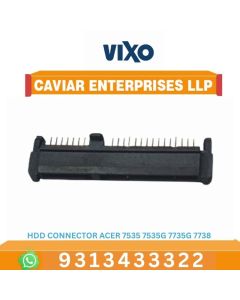 VIXO HDD CONNECTOR ACER 7535 7535G 7735G 7738