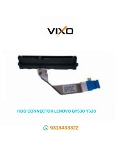 VIXO HDD CONNECTOR LENOVO GY530 Y530 Y7000