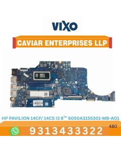 VIXO HP PAVILION 14CF/ 14CS I3 8TH 6050A3155301-MB-A01 LAPTOP MOTHERBOARD