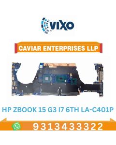 VIXO HP ZBOOK 15 G3 I7 6TH GENERATION LA-C401P LAPTOP MOTHERBOARD