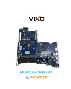 VIXO HP 15AC LA-C781P LA-D711P AMD GM 858589-601 LAPTOP MOTHERBOARD