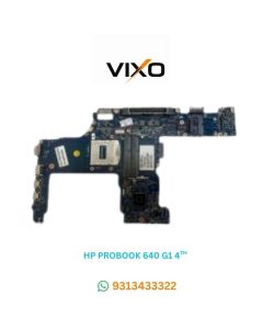 VIXO HP PROBOOK 640 G1 4TH 6050A2566302-MB-A04 LAPTOP MOTHERBOARD