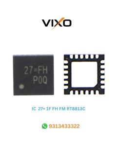 VIXO IC 27=1F FH FM 27=EC 27=RT8813C