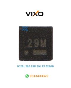 VIXO IC 29L 29M 29A 29D 20L RT8240B