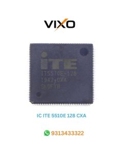 VIXO IC ITE5570E 128 CXA