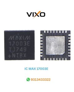 VIXO IC MAX17003E MAXIM 17003E