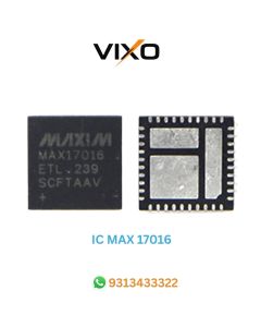 VIXO IC MAX17016 MAXIM MAX 17016