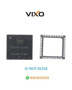 VIXO IC NCP81218 NCP 81218
