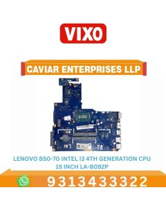 VIXO LENOVO B50-70 INTEL I3-4TH GENERATION CPU 15INCH LA-B092P LAPTOP MOTHERBOARD