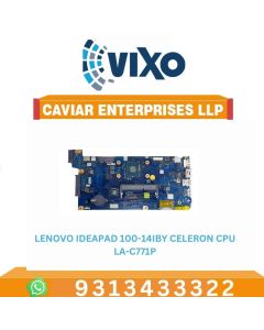 VIXO LENOVO IDEAPAD 100-14IBY CELERON CPU LA-C771P LAPTOP MOTHERBOARD