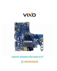 VIXO LENOVO IDEAPAD 500-15ISK I5 6TH CPU LA-C851P WITH GRAPHICS LAPTOP MOTHERBOARD