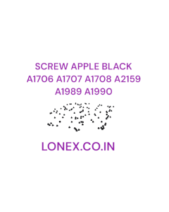 VIXO SCREW APPLE BLACK A1706 A1707 A1708 A2159 A1989 A1990 SET 100 PSC