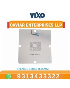 VIXO STENCIL SR04S 0.35MM 90*90