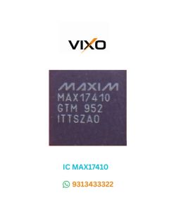VIXO IC MAX17410 MAXIM MAX17410
