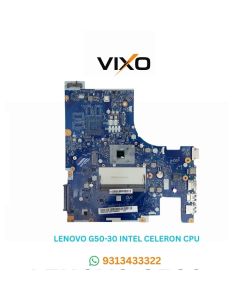 VIXO LENOVO G50-30 INTEL CELERON CPU 15INCH NM-A311 LAPTOP MOTHERBOARD