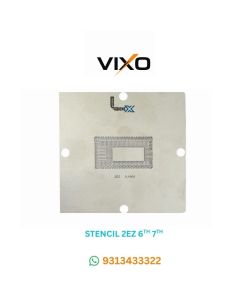VIXO STENCIL 2EZ 6TH ,7TH,8TH,9TH,10TH GEN