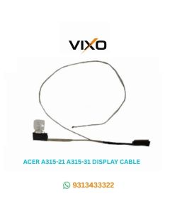 VIXO DISPLAY CABLE ACER A315-21 , A315-31 ,A315-51 DD0ZAJLC000 CABLE LED