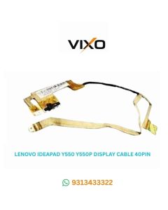 VIXO LENOVO IDEAPAD Y550 Y550P Y550A Y550G LAPTOP LED LCD LVSD DISPLAY CABLE P/N-DC020001J10 LCD