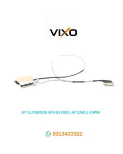VIXO HP EliteBook 840 G1 Laptop Led Display Cable 30 pin P/N-6017B0428701