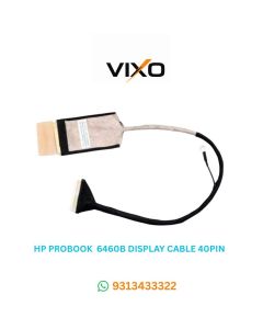 VIXO HP ProBook 6460B 6465B Laptop LED Display Cable 40PIN P/N-6017B0392901