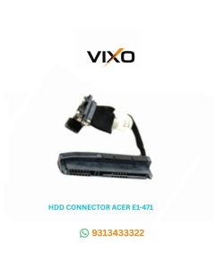 VIXO HDD CONNECTOR ACER E1-471 V5-573 V5-572 P/N DD0ZE6HD000