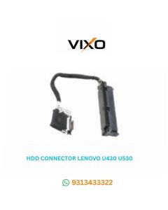 VIXO HDD CONNECTOR LENOVO U430 U530 U410 LZ9