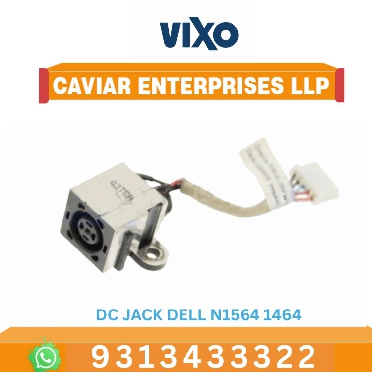 VIXO DC JACK DELL N1564 1464 1764